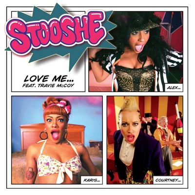 Love Me (feat. Travie McCoy) [Lazy Jay's Rave O-Lution Remix]/Stooshe
