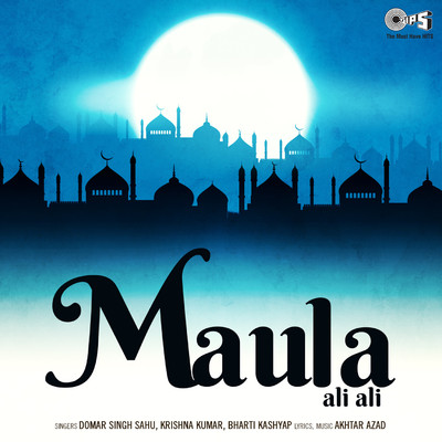 アルバム/Maula Ali Ali/Akhtar Azad