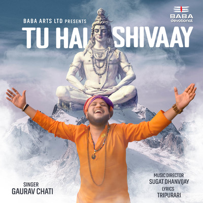 シングル/Tu Hai Shivaay/Sugat Dhanvijay, Tripurari & Gaurav Chati