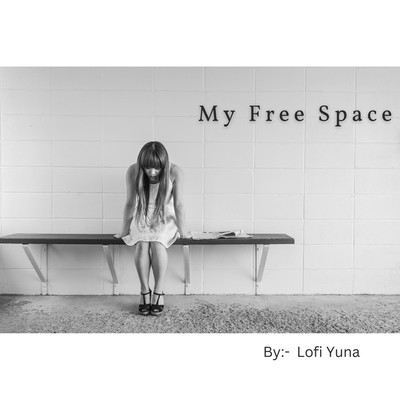 My Free Space/Lofi Yuna