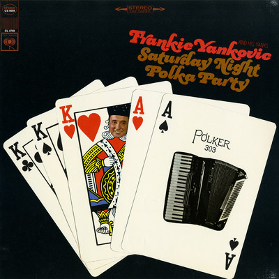 Saturday Night Polka Party/Frankie Yankovic and His Yanks