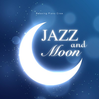 To the Surface of Moon/Relaxing Piano Crew