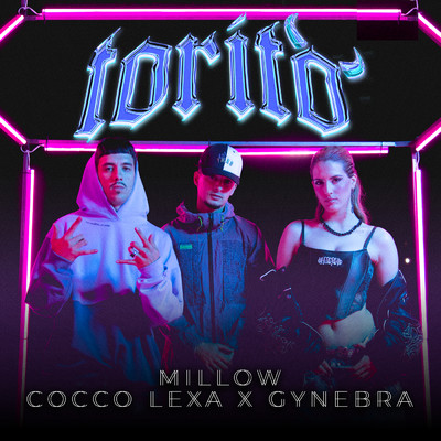 シングル/Torito/Millow／Cocco Lexa／Gynebra