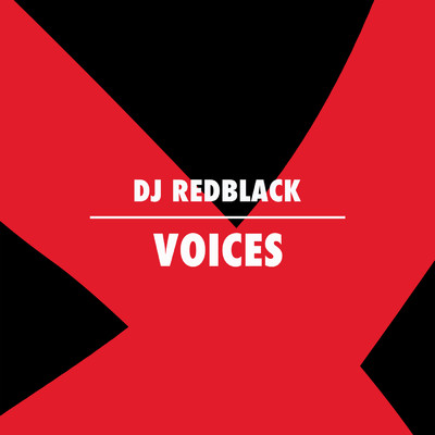シングル/Voices/DJ Redblack