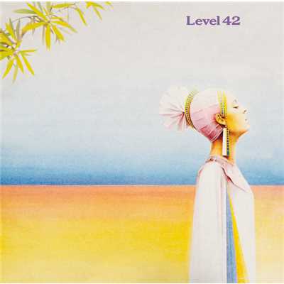 アルバム/Level 42/レベル42
