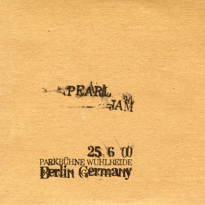 アルバム/2000.06.25 - Berlin, Germany (Explicit) (Live)/パール・ジャム
