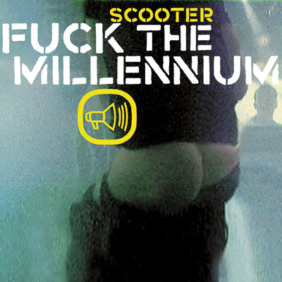 Fuck The Millennium (Explicit)/スクーター