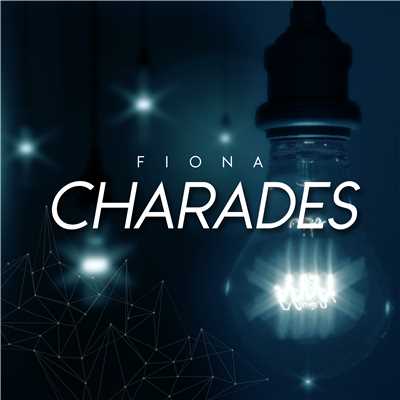 シングル/Charades/Fiona