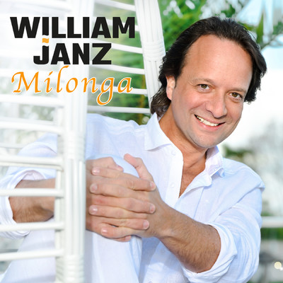 シングル/Milonga (Spanish／Dutch Version)/William Janz