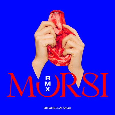 シングル/Morphina (Lorenzo_BITW Remix)/Ditonellapiaga