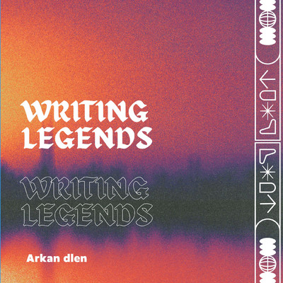 アルバム/Writing Legends/Arkan dlen