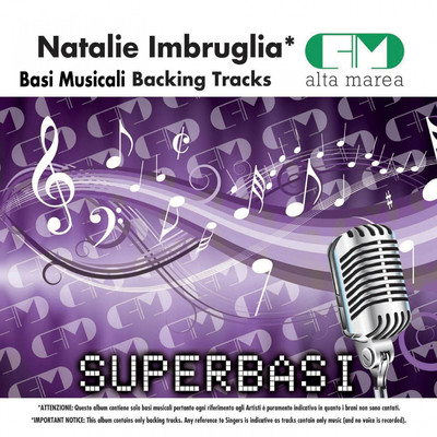 Basi Musicali: Natalie Imbruglia (Backing Tracks)/Alta Marea