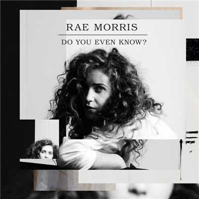 Do You Even Know？  (Two Inch Punch Remix)/Rae Morris