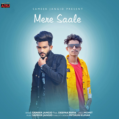 Mere Saale (feat. Deepak Parik)/Sameer Jangid