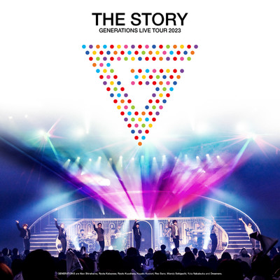 アルバム/GENERATIONS 10th ANNIVERSARY YEAR GENERATIONS LIVE TOUR 2023 ”THE STORY”/GENERATIONS from EXILE TRIBE