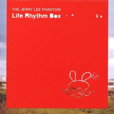 Rhythm/THE JERRY LEE PHANTOM