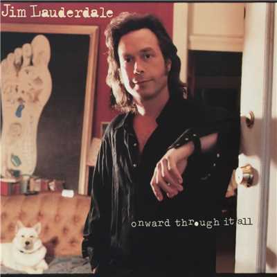 As If We Would Never Love Again/Jim Lauderdale
