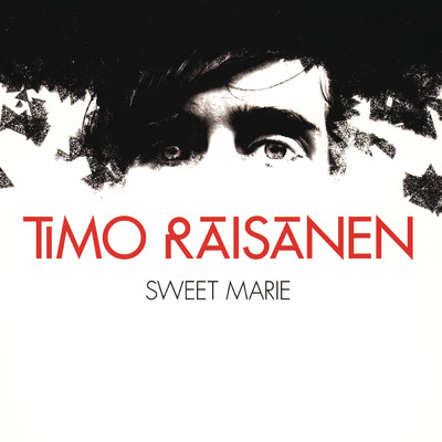 アルバム/Sweet Marie/Timo Raisanen