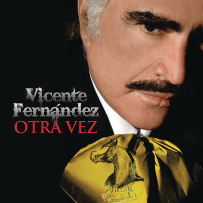 アルバム/Otra Vez/Vicente Fernandez