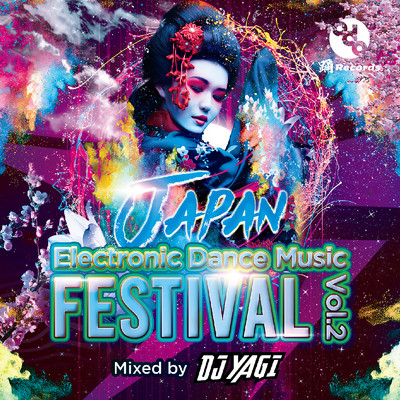 アルバム/JAPAN Electronic Dance Music FESTIVAL Vo l.2 (Mixed by DJ YAGI)/DJ YAGI
