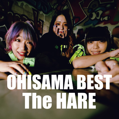 OHISAMA BEST/The HARE