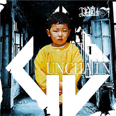 アルバム/UNCHAIN/DAZU-O