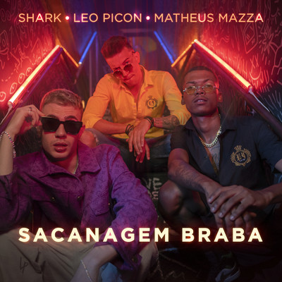 Shark／Leo Picon／Matheus Mazza