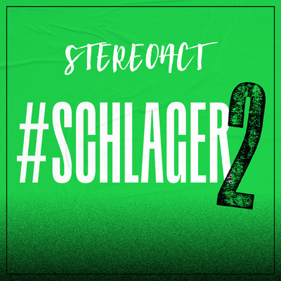 アルバム/#Schlager 2/Stereoact