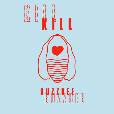 シングル/One and Only (featuring Siff)/Kill Buzzbee