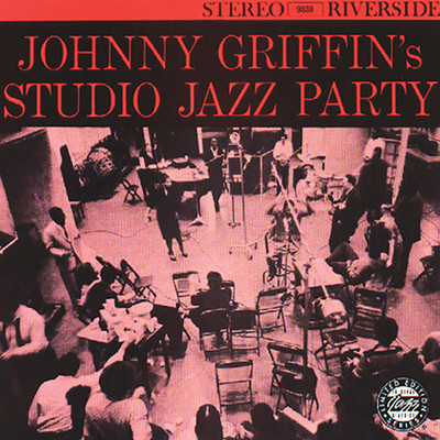 アルバム/Johnny Griffin's Studio Jazz Party/ジョニー・グリフィン