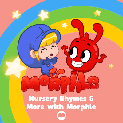 Nursery Rhymes & More with Morphle/Morphle