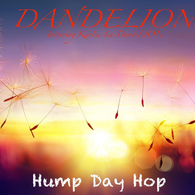 シングル/Hump Day Hop (feat. KarLa.La.DandeLion)/Dande Lion