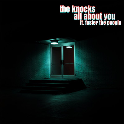 シングル/All About You (feat. Foster The People)/The Knocks