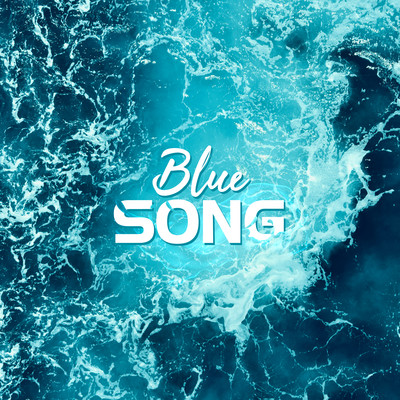 アルバム/Blue Song/ChilledLab