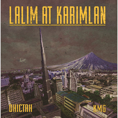 Lalim At Karimlan/Dhictah & KMG