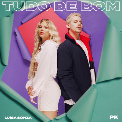 シングル/Tudo de bom/PK e Luisa Sonza