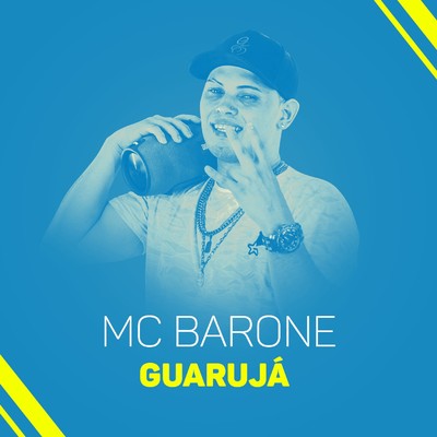 シングル/Guaruja/MC Barone