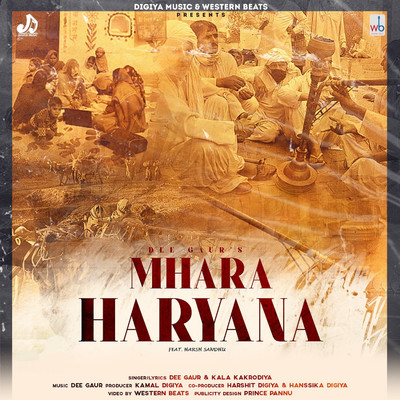 シングル/Mhara Haryana/Harsh Sandhu, Kala Kakrodiya & Dee Gaur