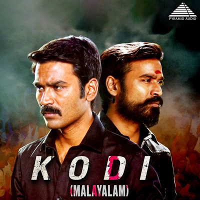 Kodi (Original Motion Picture Soundtrack)/Santhosh Narayanan & Vivek