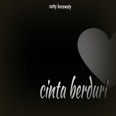 シングル/Cinta Berduri/Netty Herawati