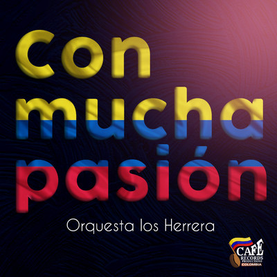 Con Mucha Pasion/Orquesta Los Herrera