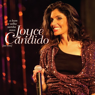 Samba e Amor (Ao Vivo)/Joyce Candido
