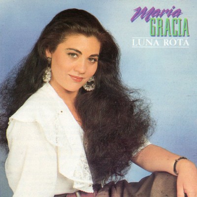 Y te amare/Maria Gracia
