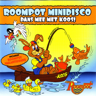アルバム/Dans Mee Met Koos！/Roompot Minidisco