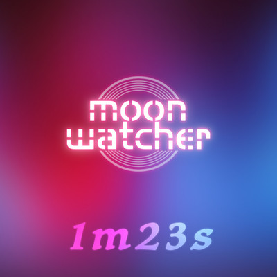 1m23s/Moonwatcher