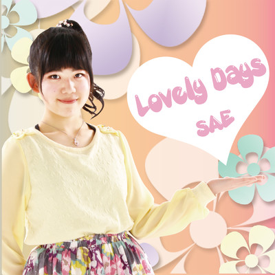 Lovely Days/SAE