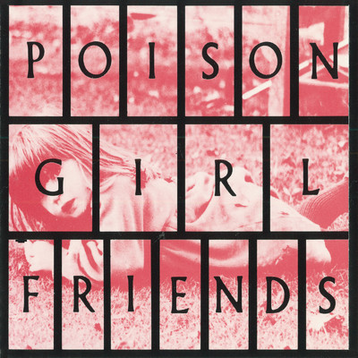 I'm Here and Here I'll Stay/POiSON GiRL FRiEND