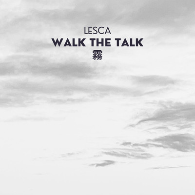 シングル/霧〜Walk the Talk/Lesca