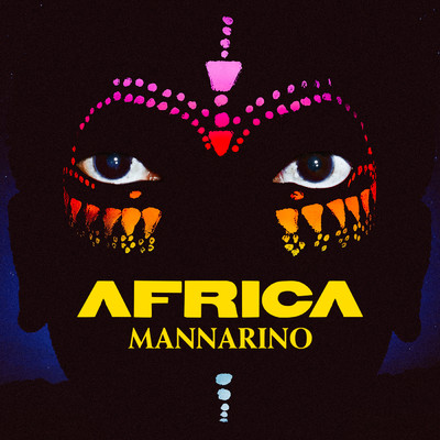 シングル/Africa/Mannarino