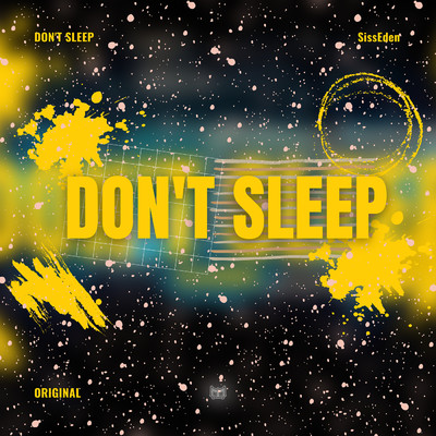 シングル/Don't Sleep/SissEden